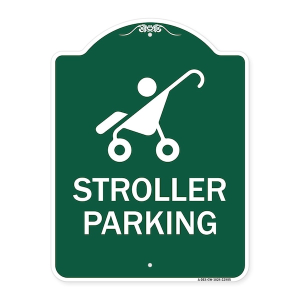 Reserved Stroller Parking W/ Graphic, Green & White Aluminum Sign, 18" x 24", GW-1824-22985